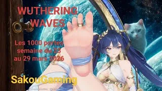 Miniature : Wuthering Waves Les 1000 portes semaine du 23 au 29 mars 2026