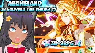 Miniature : 🌸JE DECOUVRE ARCHELAND (MOBILE 3D-SRPG FRANCAIS fr ) 🌸