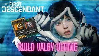 Miniature : The First Descendant : Build Valby Ultime