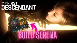 Miniature : The First Descendant : Build Serena