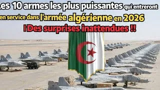 Miniature : 10 armes les plus puissantes entreront en service dans l’armée algérienne 2026 | inattendues !!