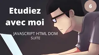 Miniature : Les DOM  en JavaScript  (suite)