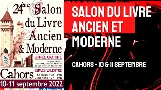 Miniature : 24e Salon du livre ancien et moderne de Cahors les 10 et 11 septembre 2022