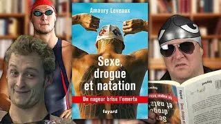 Miniature : Amaury Leveaux, Sexe Drogue & Natation - Salut les Baigneurs #103