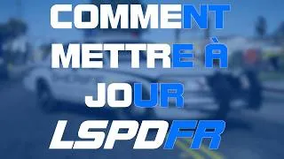 Miniature : Comment mettre à jour LSPDFR en 2026 ?