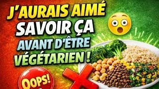 Miniature : L’ERREUR n°1 quand on passe de VÉGÉTARIEN  à VÉGÉTALIEN