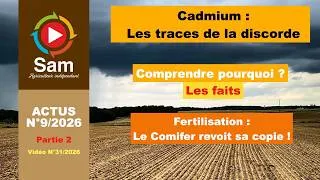 Miniature : Actualités N°9/2026 #2 Cadmium : Les traces de la discorde. Réalité, déni et incompréhension.