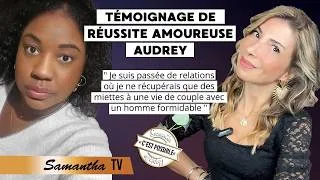 Miniature : Témoignage de réussite amoureuse Audrey - Samanthaporpiglia Coach en amour