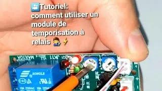 Miniature : 🔧 Comment utiliser un temporisateur à relais | Tutoriel facile ⚡