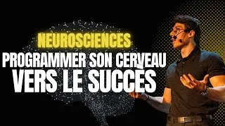 Miniature : REPROGRAMMER son cerveau vers le SUCCÈS - NEUROSCIENCES