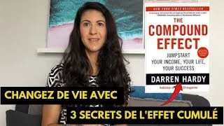 Miniature : L'effet cumulé-The compound effect-Changer sa vie à petits pas