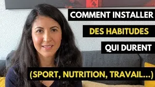Miniature : 7 secrets pour installer une bonne habitude