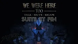 Miniature : We Were Here Too #FIN - On est toujours là... avec Zleyiia !