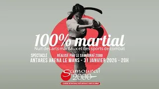 Miniature : Teaser Nuit des arts martiaux et des sports de combat 100% Martial