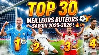 Miniature : TOP 30 MEILLEURS BUTEURS DE LA SAISON 2025-2026 ! ⚽