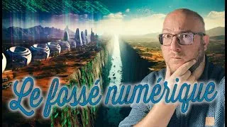 Miniature : Le Fossé numérique