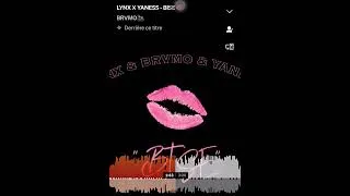 Miniature : LYNX FT BRVMO, YANESS - BISE (Audio)