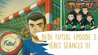 Miniature : Bébé Futsal - Episode 3 : Les premières séances entre jeux et motricité