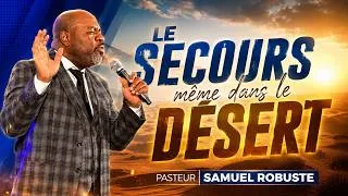 Miniature : Le secours meme dans le desert PASTEUR SAMUEL ROBUSTE