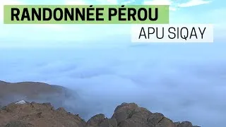 Miniature : Randonnée Pérou, Apu Siqay ⛰️
