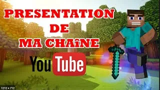 Miniature : 😉PRÉSENTATION DE MA CHAÎNE YOUTUBE 😁✌