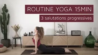 Miniature : Routine YOGA 15min - Salutations au soleil progressives 3 versions différentes