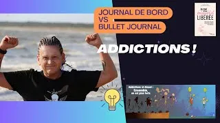 Miniature : Journal de bord VS Bullet journal Addictions