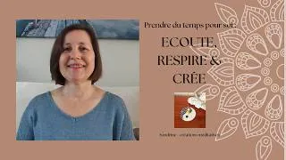 Miniature : Méditation guidée active et créative - Et si tu restais dans une énergie positive en créant ?