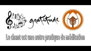 Miniature : Chants Sangha méditation pleine conscience