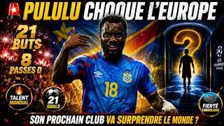 Miniature : 🚨 PULULU A CHOQUÉ L’EUROPE… SON PROCHAIN CLUB VA TOUT CHANGER 🇨🇩