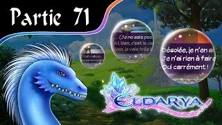 Miniature : ELDARYA Partie 71 Tant de non choix c'est BOW ! (let's play)