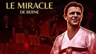 Miniature : L'histoire folle du Miracle de Berne (Mondial 1954)