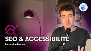 Miniature : Référencement SEO : Optimiser un site Framer pour Google | Formation Framer