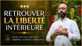 Miniature : Observez… et retrouvez la liberté intérieure | Méditation profonde