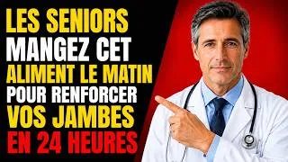 Miniature : SENIORS : Mangez CET Aliment le Matin pour Stopper la Perte de Muscle dans les Jambes Après 60 Ans !