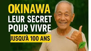 Miniature : Le Secret d’Okinawa : Comment Vivre Jusqu’à 100 Ans (et Plus !) 🌿