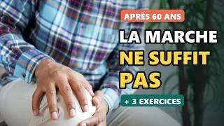 Miniature : Jambes Faibles Après 60 Ans : Pourquoi la Marche Ne Suffit Pas (+ 3 Exercices Simples)