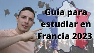 Miniature : Guía completa para estudiar en Francia 2023 I Haz tu Licenciatura en Francia