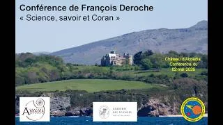 Miniature : "Science,savoir & Coran" - Conférence de François Deroche