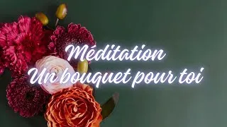 Miniature : Méditation guidée : un bouquet de 5 fleurs pour toi 🌹5 messages à recevoir ✉️