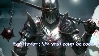 Miniature : For Honor : Une belle surprise ! [Explication + Gameplay]