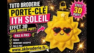 Miniature : 🪡☀️ Apprenez à réaliser ce magnifique porte-clé ITH Soleil en effet 3D avec de la mousse Puffy ! ☀️🪡