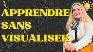 Miniature : MÉMOIRE, SOUVENIRS, APPRENTISSAGE : 5 stratégies pour visualiser sans images (Aphantasie) - 4/6