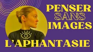 Miniature : Je ne vois RIEN quand je ferme les yeux- Bref, je suis Aphantasique - Teaser (0/6)