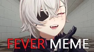 Miniature : 【FEVER MEME】