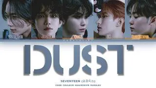 Miniature : SEVENTEEN (Vocal Team) (SVT 보컬팀) - '먼지 (Dust)' Lyrics VOSTFR [Color Coded Han/Rom/Fr]