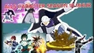 Miniature : ALLS characters SEASON 18 My hero ultra rumble. 