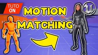 Miniature : TUTO : Custom Character MOTION MATCHING