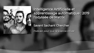 Miniature : Intelligence Artificielle et apprentissage automatique : 2019 l’odyssée de Matrix