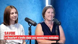 Miniature : 🧀 Le Beaufort s’invite dans vos aventures estivales !